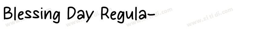 Blessing Day Regula字体转换